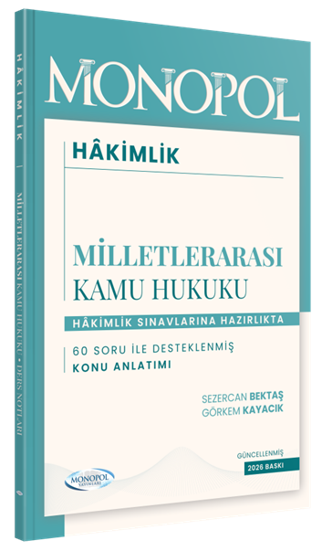 Monopol 2026 Hakimlik Milletlerarası Kamu Hukuku Konu Anlatımı - Sezercan Bektaş Monopol Yayınları