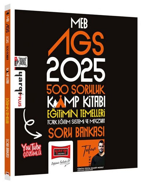 Yargı 2025 MEB-AGS Eğitimin Temelleri ve Türk Milli Eğitim Sistemi 500 Soruluk Kamp Kitabı Soru Bankası Çözümlü - Tufan Genç Yargı Yayınları