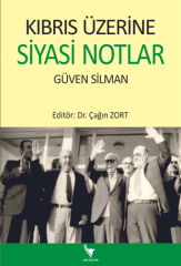 Anı Yayıncılık Kıbrıs Üzerine Siyasi Notlar - Güven Silman Anı Yayıncılık