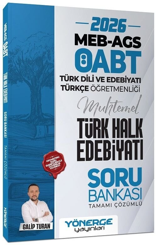 Yönerge 2026 ÖABT MEB-AGS Türk Dili Edebiyatı ve Türkçe Öğretmenliği Türk Halk Edebiyatı Soru Bankası Çözümlü - Galip Turan Yönerge Yayınları