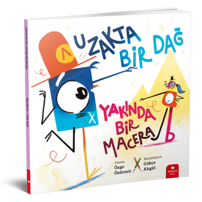 Uzakta Bir Dağ, Yakında Bir Macera - Özge Özdemir Redhouse Yayınları