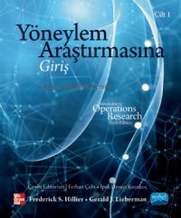 Nobel Yöneylem Araştırmasına Giriş Cilt-1 - Frederick S. Hillier, Gerald J. Lieberman Nobel Akademi Yayınları