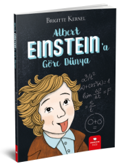 Albert Einsteina Göre Dünya - Brigitte Kernel Redhouse Yayınları