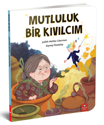 Mutluluk Bir Kıvılcım - Judith Malika Liberman Redhouse Yayınları