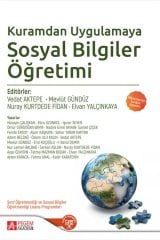 Pegem Kuramdan Uygulamaya Sosyal Bilgiler Öğretimi - Vedat Aktepe, Mevlüt Gündüz Pegem Akademi Yayınları