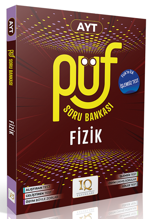 IQ Yayınları YKS AYT Fizik Püf Soru Bankası IQ Yayınları