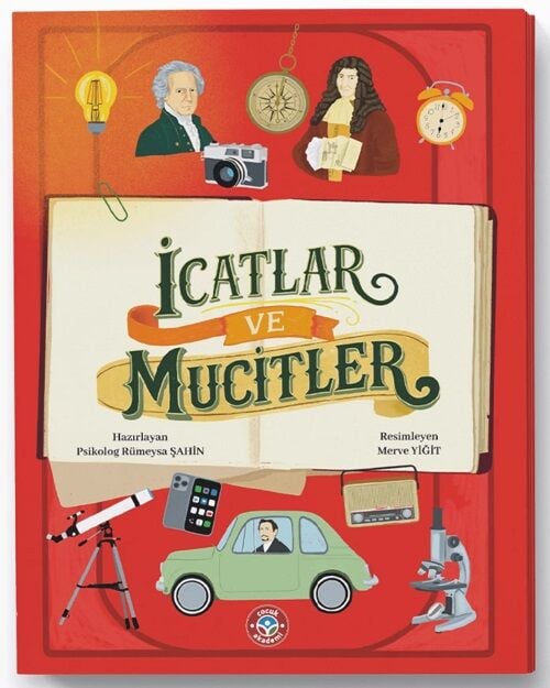 Çocuk Akademi İcatlar ve Mucitler Atlası Çocuk Akademi
