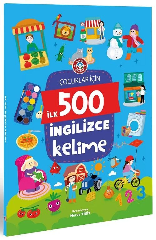 Çocuk Akademi Çocuklar İçin İlk 500 İngilizce Kelime Çocuk Akademi