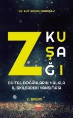 Nobel Z Kuşağı, Dijital Doğanların Halkla İlişkilerdeki Yansıması - Elif Başak Sarıoğlu Nobel Bilimsel Eserler