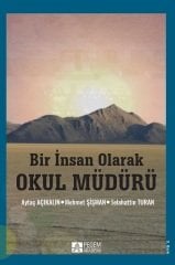 Pegem Bir İnsan Olarak Okul Müdürü - Mehmet Şişman Pegem Akademi Yayıncılık