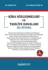 Platon Kira Sözleşmeleri ve Tahliye Davaları 2. Baskı - Osman Oy, Gerçek Onur Oy Platon Hukuk Yayınları