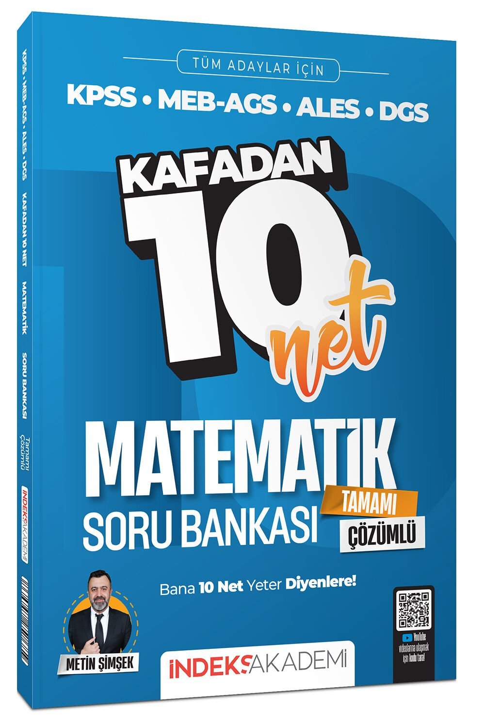 İndeks Akademi 2026 KPSS MEB-AGS ALES DGS Matematik Kafadan 10 Net Soru Bankası Çözümlü - Metin Şimşek İndeks Akademi Yayıncılık