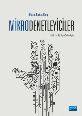 Nobel Mikrodenetleyiciler - Hasan Hakan Genç Nobel Akademi Yayınları