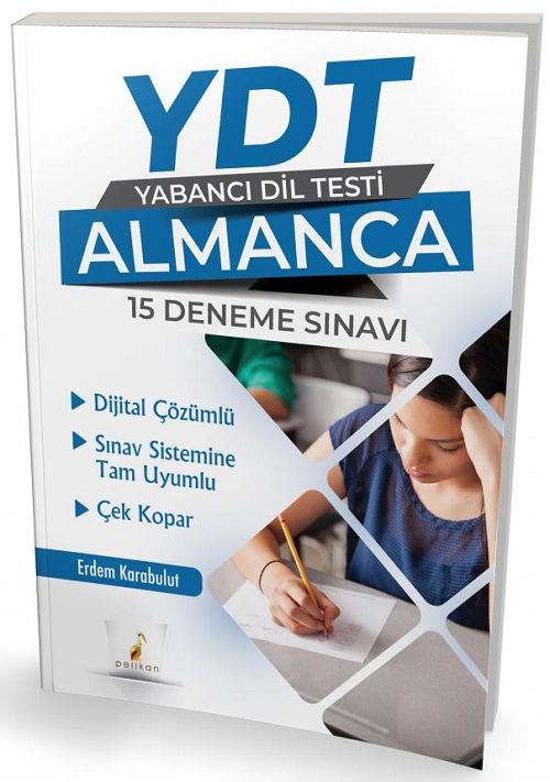 Pelikan YDT Almanca 15 Deneme Çözümlü - Erdem Karabulut Pelikan Yayınları