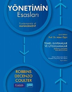 Nobel Yönetimin Esasları Temel Kavramlar ve Uygulamalar - Adem Öğüt Nobel Akademi Yayınları
