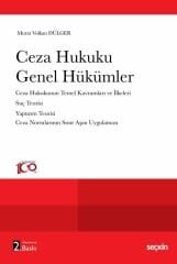 Seçkin Türk Ceza Hukuku Genel Hükümler 2. Baskı - Murat Volkan Dülger Seçkin Yayınları