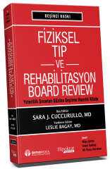 Hipokrat Fiziksel Tıp ve Rehabilitasyon Board Review - Sara J. Cuccurulo Hipokrat Kitabevi