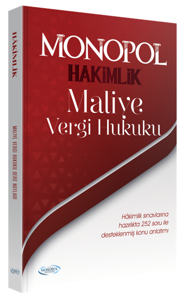 Monopol Hakimlik Maliye, Vergi Hukuku Konu Anlatımı - Özgür Şahan Monopol Yayınları