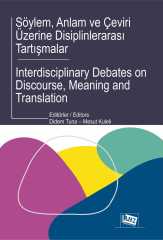 Anı Yayıncılık Söylem, Anlam ve Çeviri Üzerine Disiplinlerarası Tartışmalar - Didem Tuna, Mesut Kuleli Anı Yayıncılık