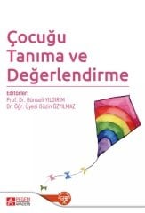 Pegem Çocuğu Tanıma ve Değerlendirme - Günseli Yıldırım, Güzin Özyılmaz Akademi Yayınları