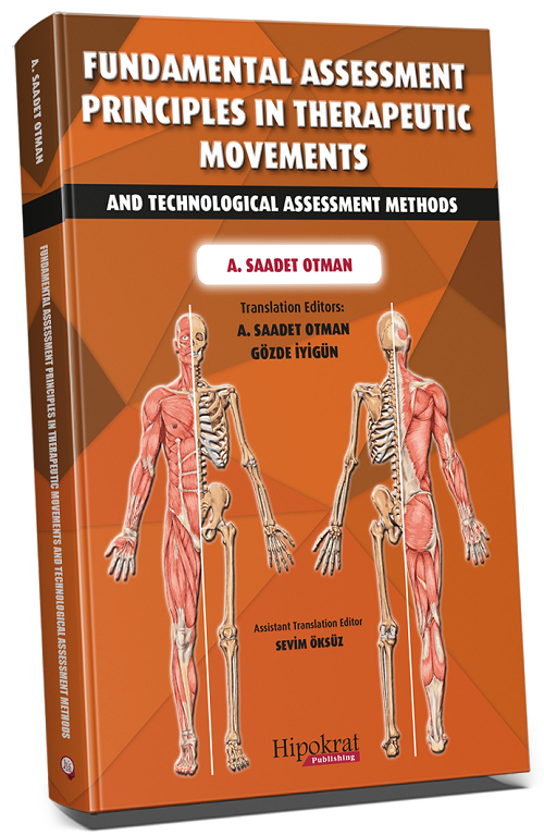 Hipokrat Fundamentals Assessment Principles In Therapeutic Movements - Ayşe Saadet Otman Hipokrat Kitabevi