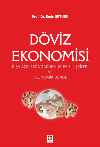 Ekin Döviz Ekonomisi - Emin Ertürk Ekin Yayınları