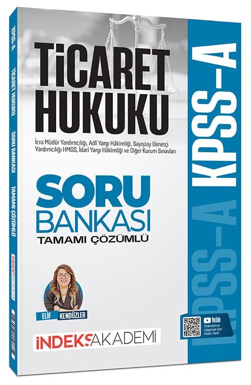 İndeks Akademi 2026 KPSS A Grubu Ticaret Hukuku Soru Bankası Çözümlü - Elif Kendüzler İndeks Akademi Yayıncılık