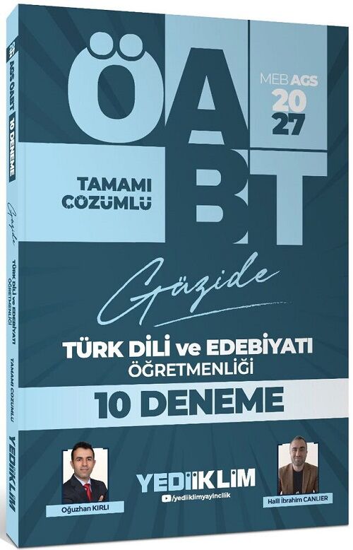 Yediiklim 2027 ÖABT MEB-AGS Türk Dili ve Edebiyatı Güzide 10 Deneme Çözümlü - Oğuzhan Kırlı, Halil İbrahim Canlıer Yediiklim Yayınları