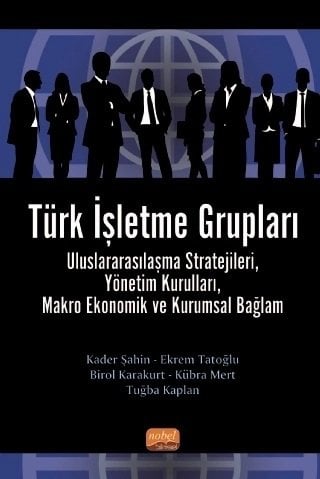Nobel Türk İşletme Grupları - Kader Şahin, Ekrem Tatoğlu Nobel Bilimsel Eserler