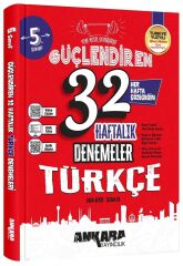Ankara Yayıncılık 5. Sınıf Türkçe Güçlendiren Maarif Modeli 32 Haftalık Kazanım Denemeleri Ankara Yayıncılık