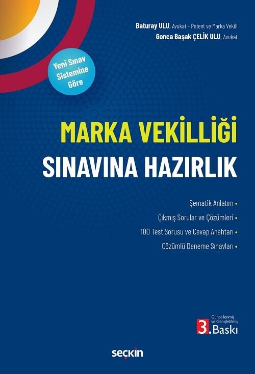 Seçkin Marka Vekilliği Sınavına Hazırlık 3. Baskı - Baturay Ulu, Gonca Başak Çelik Seçkin Yayınları