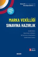 Seçkin Marka Vekilliği Sınavına Hazırlık 3. Baskı - Baturay Ulu, Gonca Başak Çelik Seçkin Yayınları
