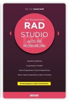 Seçkin RAD Studio ile Delphi Programlama - İsmail Sarı Seçkin Yayınları