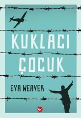 Kuklacı Çocuk - Eva Weaver Beyaz Balina Yayınları