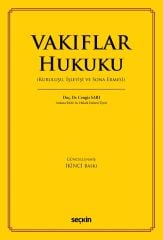 Seçkin Vakıflar Hukuku 2. Baskı - Cengiz Sarı Seçkin Yayınları