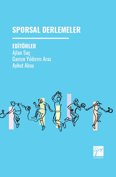 Gazi Kitabevi Sporsal Derlemeler - Ajlan Saç Gazi Kitabevi