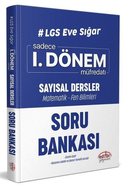 Editör 8. Sınıf LGS Eve Sığar 1. Dönem Sayısal Soru Bankası Editör Yayınları