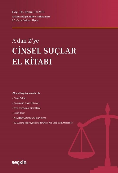 Seçkin A dan Z ye Cinsel Suçlar El Kitabı - Remzi Demir Seçkin Yayınları