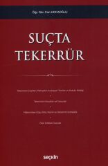 Seçkin Suçta Tekerrür - Can Hocaoğlu Seçkin Yayınları
