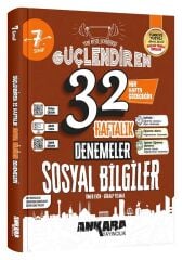 Ankara Yayıncılık 7. Sınıf Sosyal Bilgiler Güçlendiren Maarif Modeli 32 Haftalık Denemeler Ankara Yayıncılık