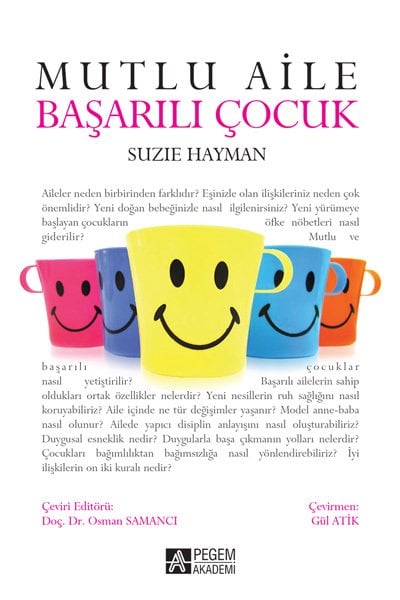 Pegem Mutlu Aile Başarılı Çocuk - Suzie Hayman Pegem Akademi Yayınları