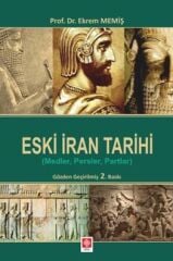Ekin Eski İran Tarihi - Ekrem Memiş Ekin Yayınları