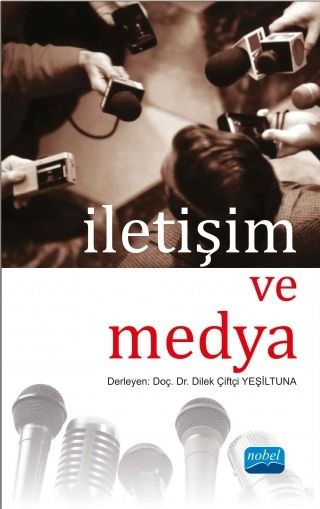 Nobel İletişim ve Medya - Dilek Çiftçi Yeşiltuna Nobel Akademi Yayınları