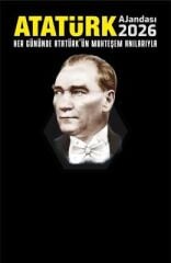 2026 Her Gününde Atatürkün Muhteşem Anılarıyla Atatürk Ajandası Yusuf Demir