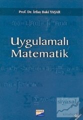 Siyasal Kitabevi Uygulamalı Matematik - İrfan Baki Yaşar Siyasal Kitabevi Yayınları