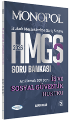 Monopol 2024 HMGS İş ve Sosyal Güvenlik Hukuku Soru Bankası 2. Baskı - Alper Bulur Monopol Yayınları