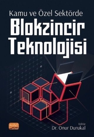Nobel Kamu ve Özel Sektörde Blokzincir Teknolojisi - Onur Durukal Nobel Bilimsel Eserler