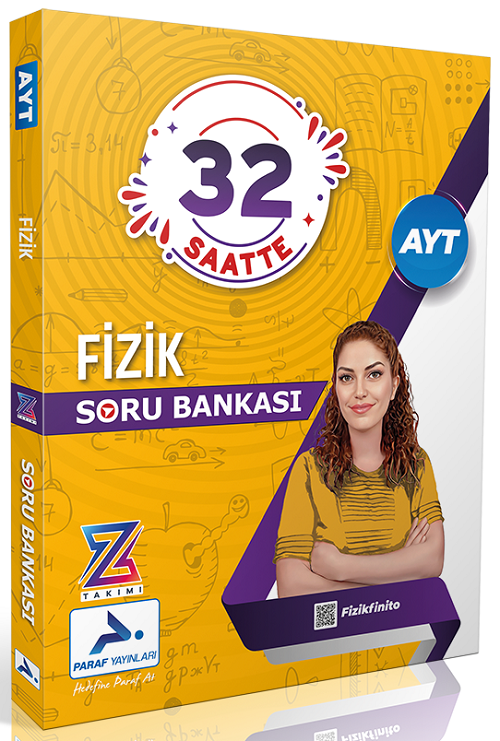 Paraf YKS AYT Z Takımı Fizikfinito 32 Saatte Soru Bankası - Didar Baskın Paraf Yayınları