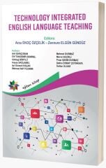 Eğiten Kitap Technology Integrated English Language Teaching - Arzu Ekoç Özçelik, Zennure Elgün Gündüz Eğiten Kitap