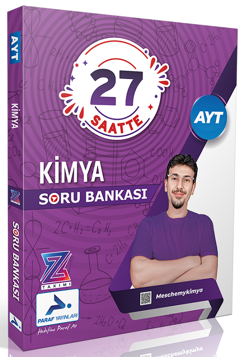 Paraf YKS AYT Z Takımı Meschemy Kimya 27 Saatte Soru Bankası - Mesut Uğurdoğan Paraf Yayınları